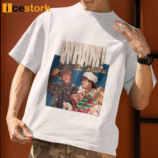 Last Chrismas Wham T Shirt, George Michael and Andrew Ridgeley Wham T Shirt, Wham T Shirt