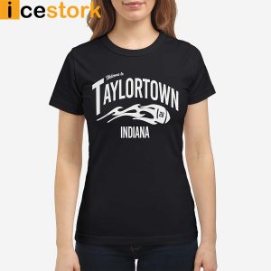 Jonathan Taylor Welcome To Taylortown Indiana shirt3