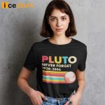 Pluto Never Forget 1930 2006 T Shirt, Sweatshirt, Hoodie