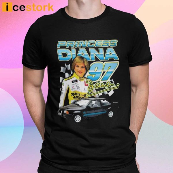 Princess Diana 97 Race Car Shirt