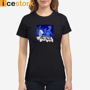 Spilling the milk women shirt