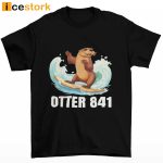 Surfing Otter 841 California Sea Otter 841 Tshirt