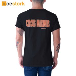 Travis Scott Circus Maximus Shirt Sweatshirt Hoodie