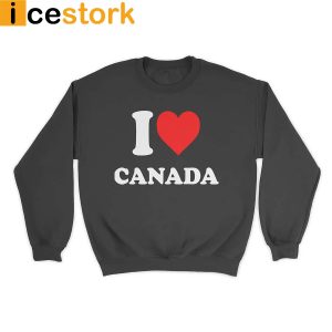 elon musk i love canada sweatshirt