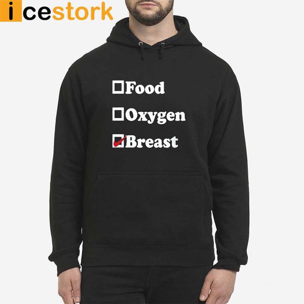 Food oxygen breast shirt hoodie long sleeve