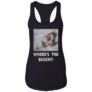 wheres the beach picture shirt 7 1