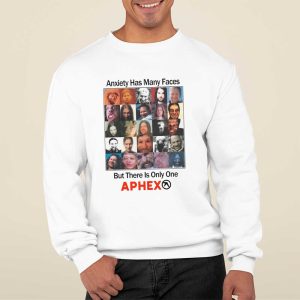 Anxiety Has Many Faces But There Is Only One Aphex Shirt