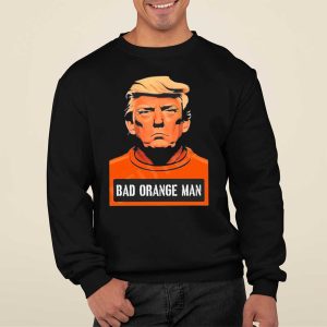 Bad Orange Man Donald Trump Mugshot Shirt