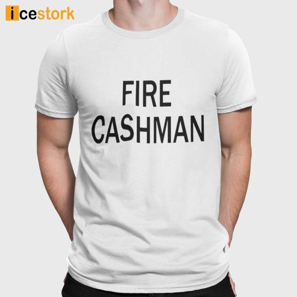 CJ Fire Cashman Shirt, Sweatshirt, Hoodie, Tank Top