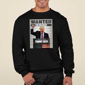 Donald Trump 2024 Wanted For President T Shirt