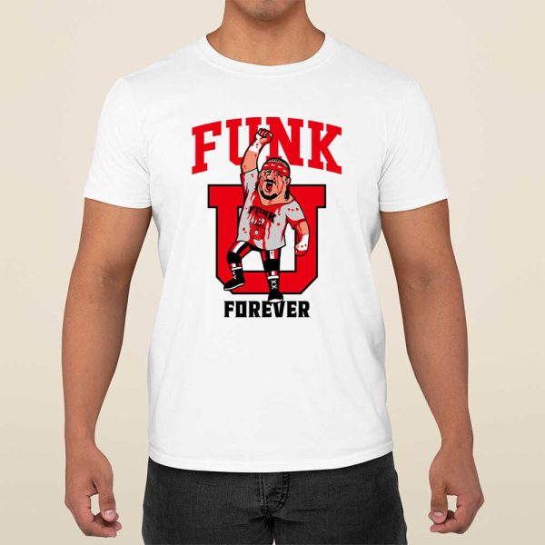 Forever Terry Funk Shirt, Hoodie, Sweatshit