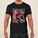 Hannibal Lecter If You Can’t Beat Em Eat Em Shirt