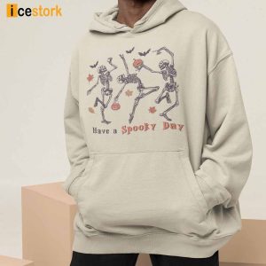 Have A Spooky Day Halloween Sweatshirt 3