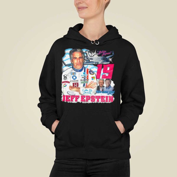 Lolita Express 19 We Miss You Jeffrey Epstein Shirt