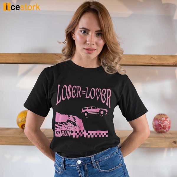 Loser Lover T-Shirt, Hoodie, Ladies T-shirt
