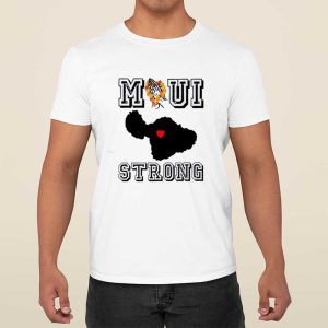 Maui Strong Shirt Pray For Hawaii Shirt