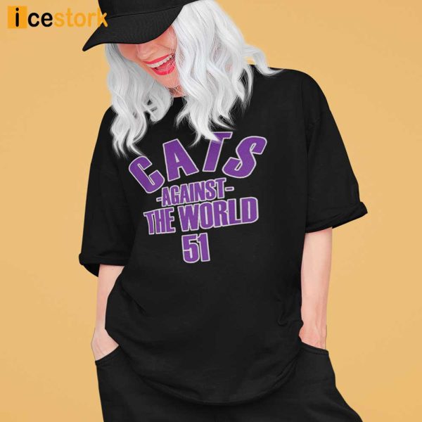 Mike Bajakian Pat Fitzgerald Cats Against The World 51 Shirt