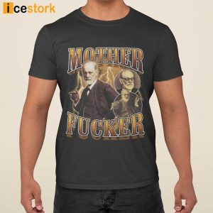 Mother Fucker Shirt 2