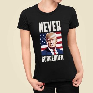 Never Surrender Trump Mugshot Shirt