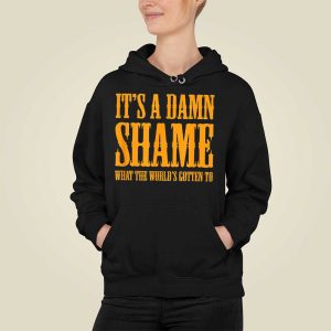 Oliver Anthony It's a Damn Shame What the Worlds Gotten To Shirt 2