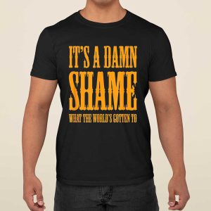 Oliver Anthony It's a Damn Shame What the Worlds Gotten To Shirt 3