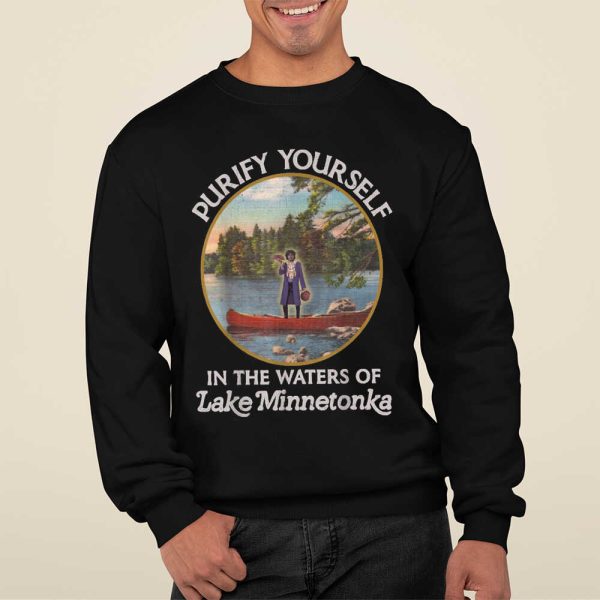 Purify Yourself In The Waters Of Lake Minnetonka Prince Shirt