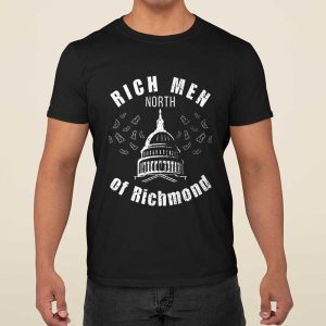 Rich Men North Of Richmond T Shirt