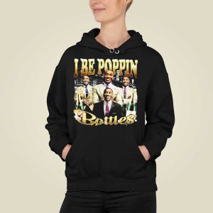 Shannon Sharpe I Be Poppin Bottles Shirt