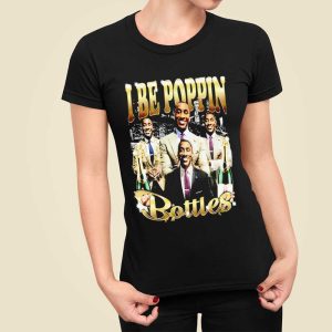 Shannon Sharpe I Be Poppin Bottles Shirt