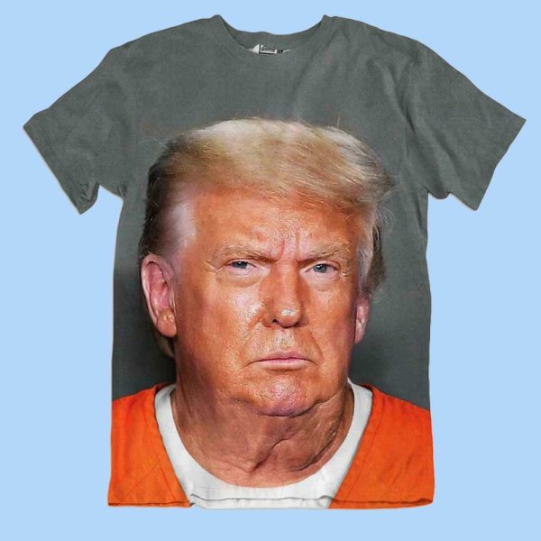 Trump Mug Shot T-Shirt, Sweatshirt, Hoodie