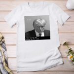 Trump Mugshot Fulton County Jail Inmate No P01135809 Shirt