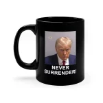 Trump Mugshot Never Surrender Mug