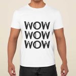 Wow Free T Shirt, Hoodie, Sweatshirt For Women