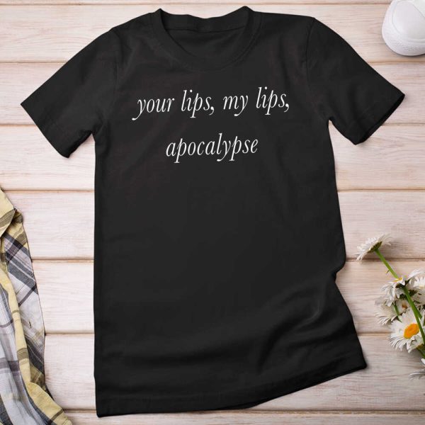 Your Lips My Lips Apocalypse Hoodie T-shirt Sweatshirt