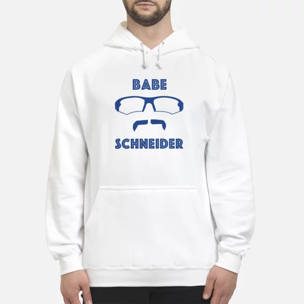 Davis Schneider Babe Schneider shirt