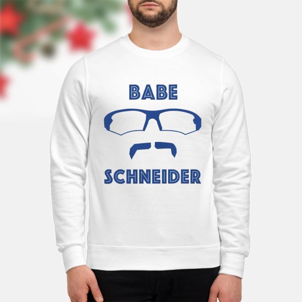 Davis Schneider Babe Schneider shirt