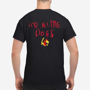 drake for all the dogs shirt1