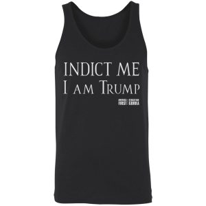 indict me i am trump shirt 8 1