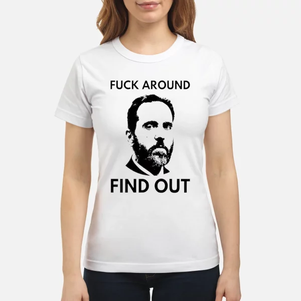 Jack Smith F*ck Around Find Out Shirt