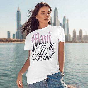 maui on my mind shirt