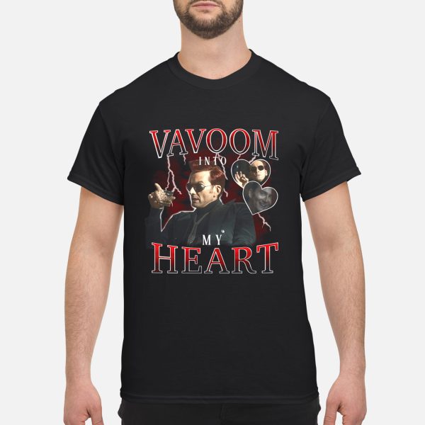 Good Omens Vavoom Into My Heart Shirt