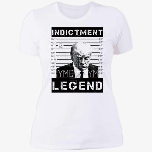 trump indictment legend shirt 6 1