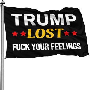 trump lost fuck your feelings flag