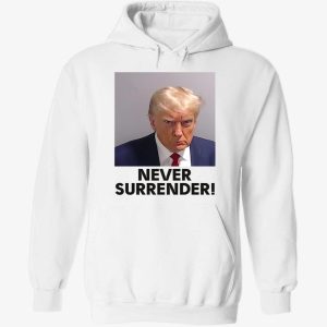 trump mugshot never surrender shirt 2 1