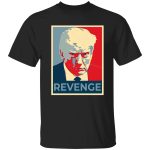 Donald Trump Revenge Shirt