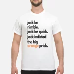 Jack Smith jack be nimble jack be quick shirt