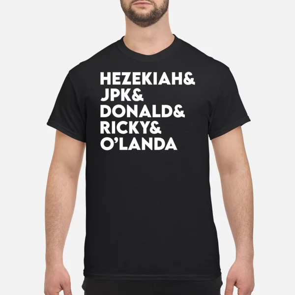 Hezekiah Jpk Donald Ricky Olanda Shirt