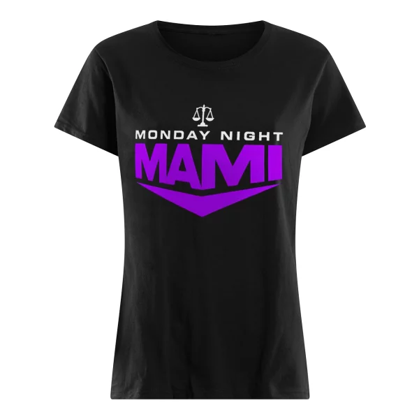 Monday Night Mami Shirt