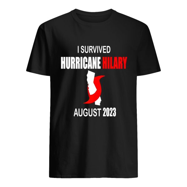 I Survived Hurricane Hilary August 2023 Shirt