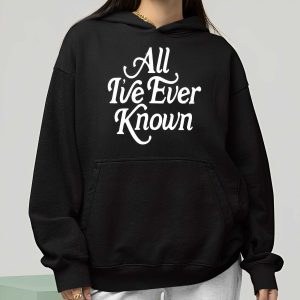 Alexandra Kay All I’ve Ever Known Shirt